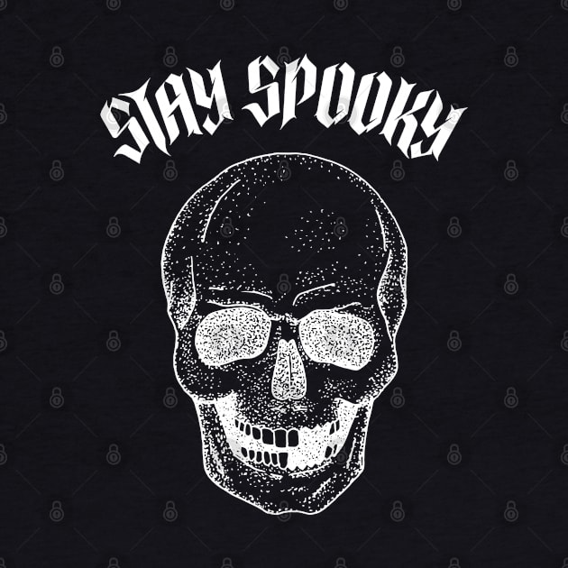 White Skull - Stay Spooky! by Dodo&FriendsStore